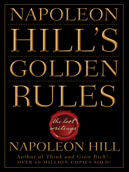 Title details for Napoleon Hill's Golden Rules by Napoleon Hill - Wait list